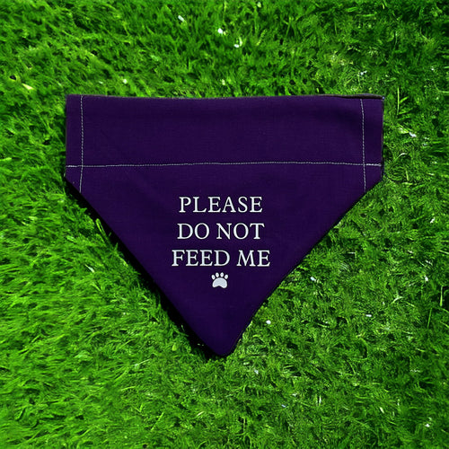 Please Do Not Feed Me