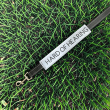 Load image into Gallery viewer, Bert's Bows Dog Lead Warning Sleeve: "Hard Of Hearing" Text.