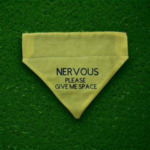Nervous Give me Space