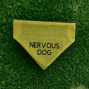 Nervous Dog