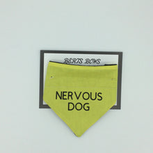 Load image into Gallery viewer, Nervous Dog