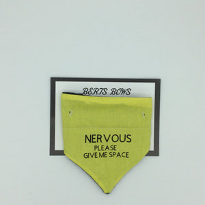 Nervous Give me Space