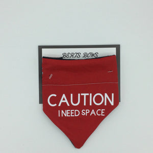 Caution I Need Space