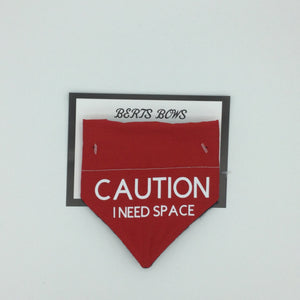Caution I Need Space